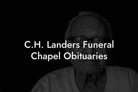 c h landers|c h landers obituaries.